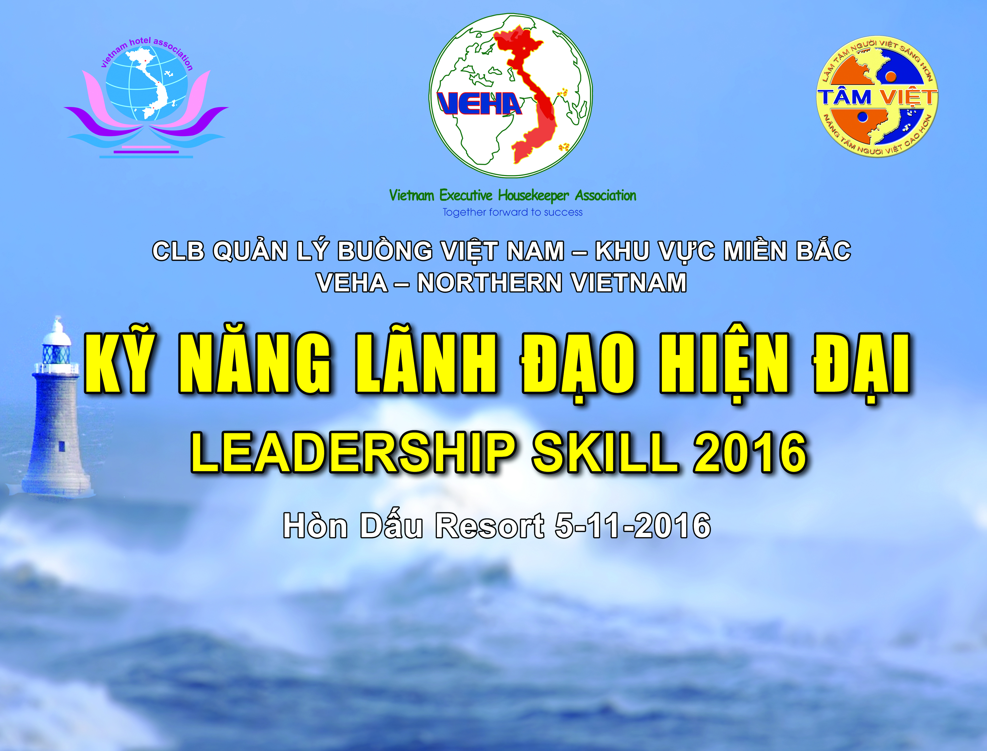 Chương trình "Kỹ năng lãnh đạo hiện đại" - Leadership Skill 2016